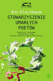 Stowarzyszenie Umarych Poetw, Kleinbaum Nancy H.