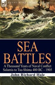ksiazka tytu: Sea Battles autor: Hale John Richard