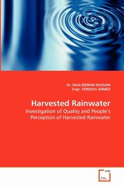 Harvested Rainwater, HUSSAIN Dr. RAJA RIZWAN