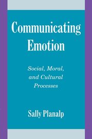 ksiazka tytu: Communicating Emotion autor: Planalp Sally