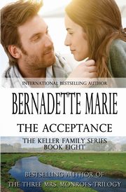 The Acceptance, Marie Bernadette