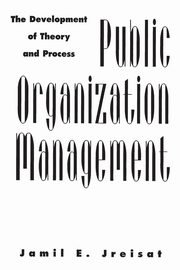 Public Organization Management, Jreisat Jamil