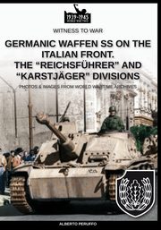 Germanic Waffen SS on the Italian front. The 