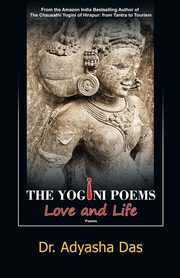 The Yogini Poems, Das Adyasha