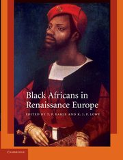 Black Africans in Renaissance Europe, 