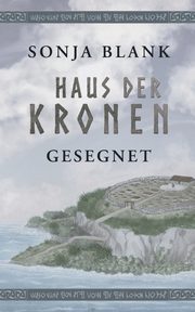 Haus der Kronen, Blank Sonja