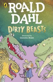 Dirty Beasts, Dahl Roald