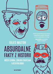 Absurdalne fakty z historii, Milton Giles