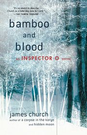 Bamboo and Blood, Church James