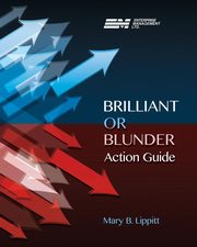 Brilliant or Blunder Action Guide, Lipitt Mary B.