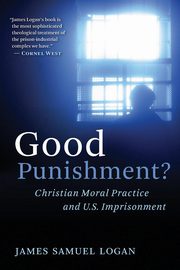 Good Punishment?, Logan James Samuel