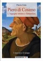 Piero di Cosimo, Unia Flavio