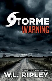 Storme Warning, Ripley W.L.