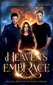 Heaven's Embrace, Bedford Erin