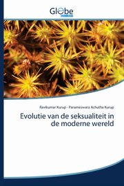 Evolutie van de seksualiteit in de moderne wereld, Kurup Ravikumar