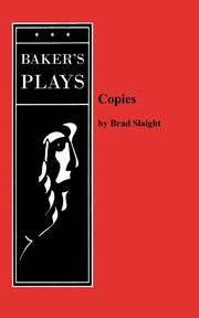 Copies, Slaight Brad