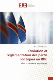 volution et rglementation des partis politiques en RDC, Mbumba Ben Michel