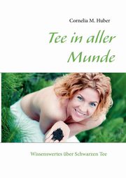 Tee in aller Munde, 