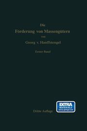Die Forderung Von Massengutern, Hanffstengel Georg Von
