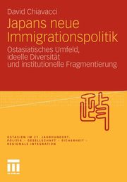 Japans Neue Immigrationspolitik, Chiavacci David