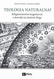Teologia naturalna, De Cruz Helen, De Smedt Johan