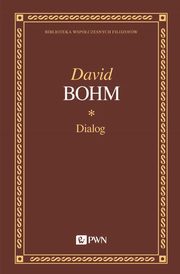 Dialog, Bohm David