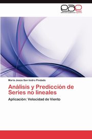 Analisis y Prediccion de Series No Lineales, San Isidro Pindado Mar a. Jes?'s