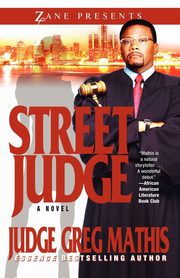 Street Judge, Mathis Greg