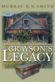 Grayson's Legacy, Smith Murray R. N.