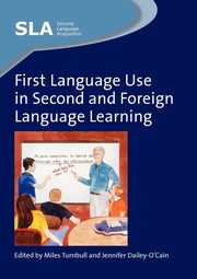 First Language Use in Second and Foreign Language Learning, 
