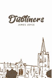 Dubliners, Joyce James