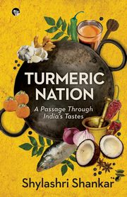 Turmeric Nation, Shankar Shylashri