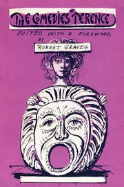 The Comedies of Terence, Graves Robert