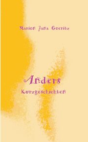 Anders, Goeritz Marion Jana