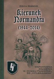 Kierunek Normandia (1944-2014), Bissoir Erich