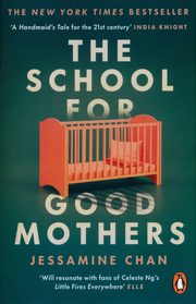 The School for Good Mothers, Chan Jessamine
