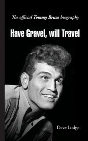 Have Gravel, Will Travel, Lodge Dave