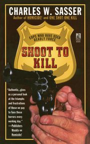 Shoot to Kill, Sasser Charles W.
