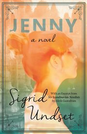 Jenny;A Novel, Undset Sigrid