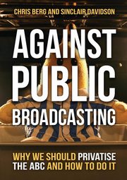 Against Public Broadcasting, Berg Chris