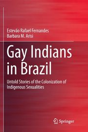 Gay Indians in Brazil, Fernandes Estev?o Rafael