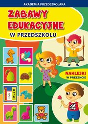 Zabawy edukacyjne w przedszkolu, Paruszewska Joanna, Pruchnicki Krystian