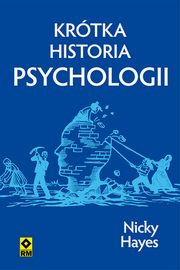 Krtka historia psychologii, Hayes Nicky