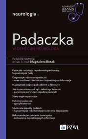 Padaczka. Vademecum neurologa, Bosak Magdalena