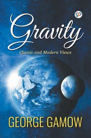 Gravity, Gamow George