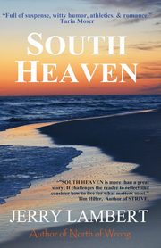 South Heaven, Lambert Jerry