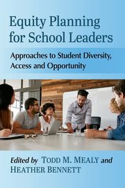 Equity Planning for School Leaders, 