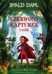Czerwony Kapturek i wilk, Dahl Roald