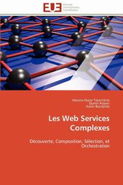 Les web services complexes, Collectif