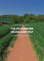 A trail guide to walking the Devonshire Heartland Way, Arnold Matthew